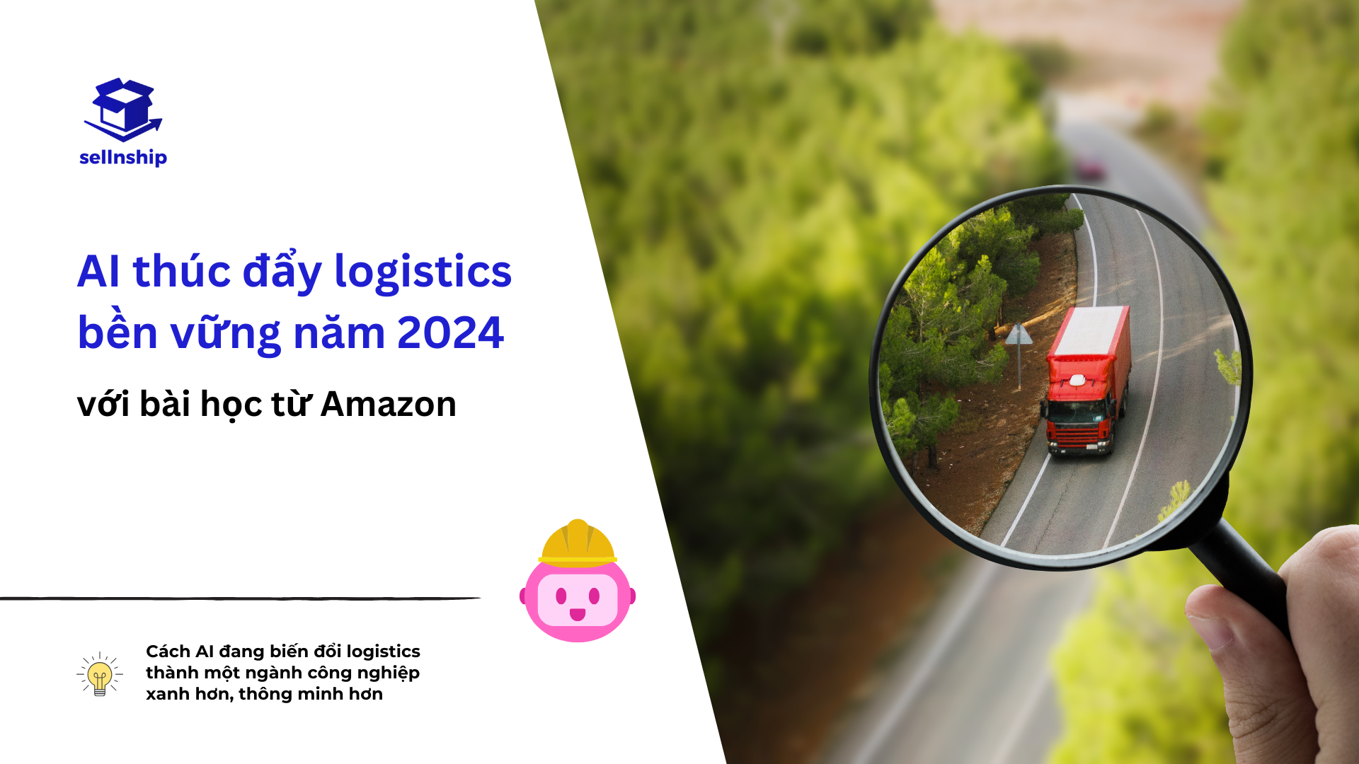 AI thúc đẩy logistics bền vững năm 2024